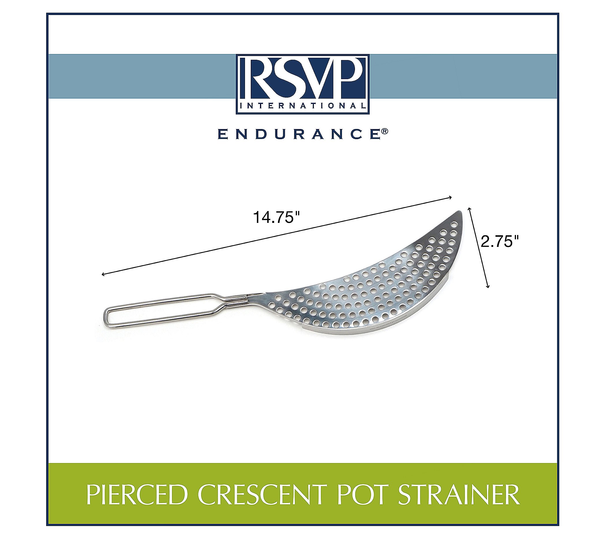 RSVP Endurance Pierced Crescent Pot Strainer
