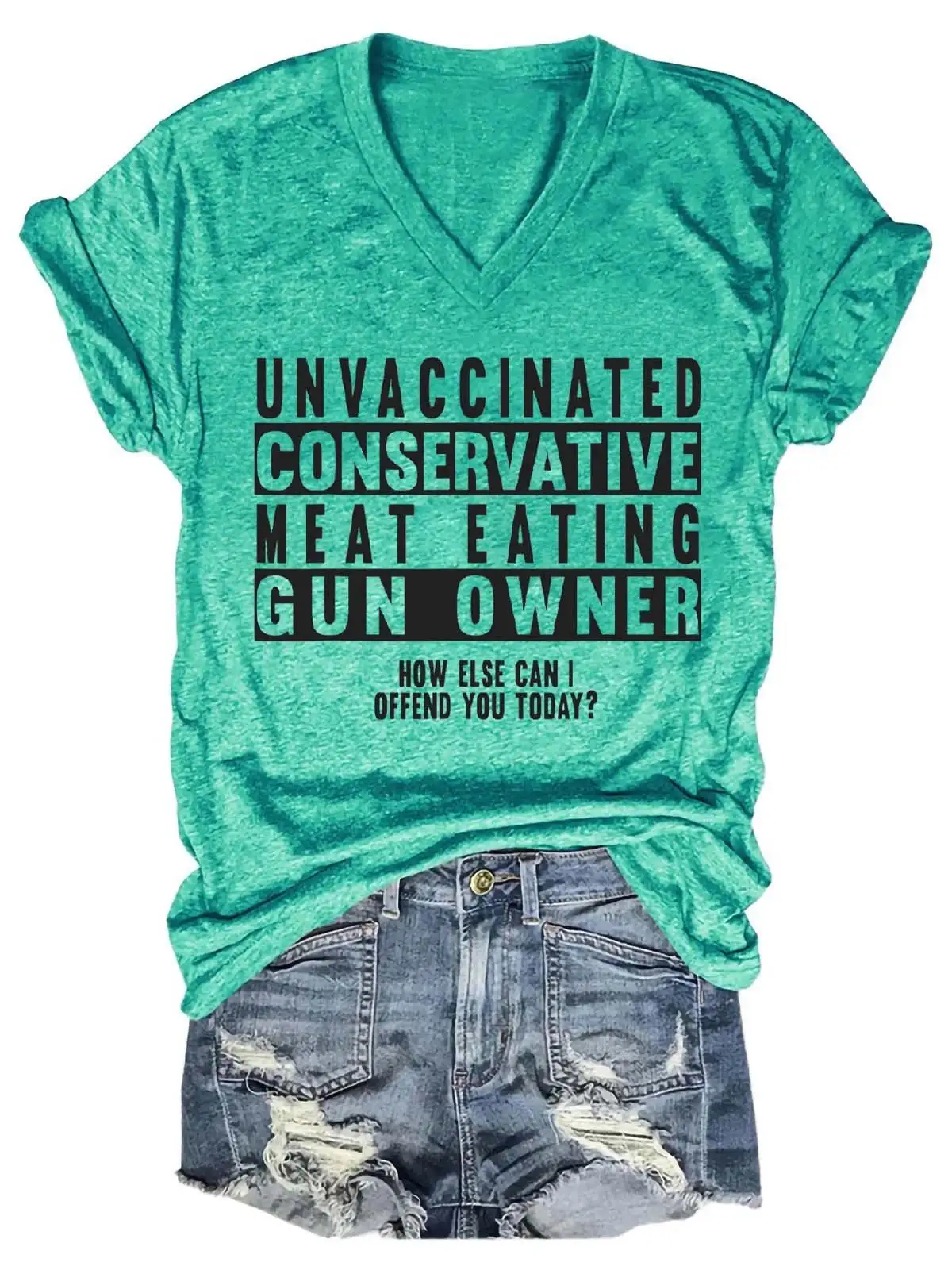 Women's Unvaccinated Conservative Meat Eating Gun Owner V-Neck T-Shirt
